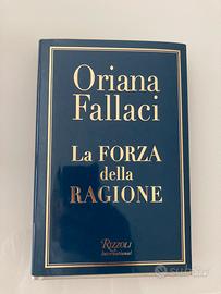 Oriana Fallaci La Forza della Ragione