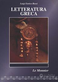 Letteratura greca - Rossi (Le Monnier)