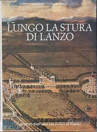 Libro "Lungo la Stura di Lanzo", 1972