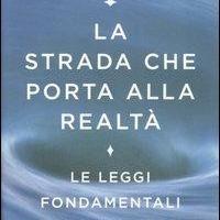 Roger Penrose - La strada che porta alla realtà