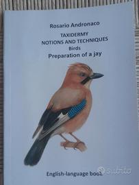 Libro in Inglese Taxidermy: preparation of a jay