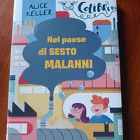 Libro anni 7 titolo; Nel Paese di Sesto Malanni