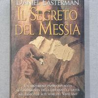 Il segreto del Messia 
di Daniel Easterman