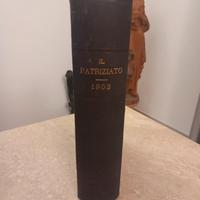 Libro Antico Il Patriziato Annata 1903