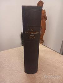 Libro Antico Il Patriziato Annata 1903