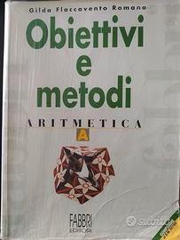 Obiettivi e Metodi Aritmetica volume A + B