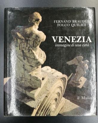 VENEZIA IMMAGINE DI UNA CITTA'
