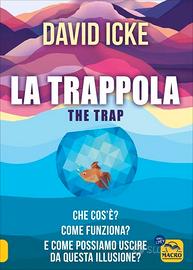 La Trappola The Trap + La Risposta The Answer
