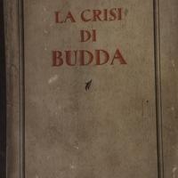 la crisi di Buddha la prima edizione 1935