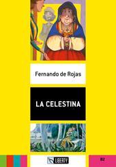 La Celestina. B2. - 9788899279554
