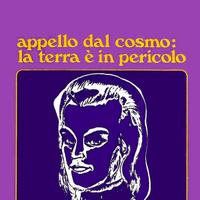 Appello dal cosmo la Terra è in pericolo