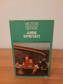 Libro Romanzo "Anni spietati"