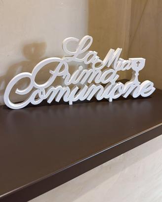 Scritta decorativa “La Mia Prima Comunione” in PLA