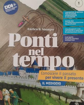 Ponti Nel Tempo Volume 1 - Il Medioevo