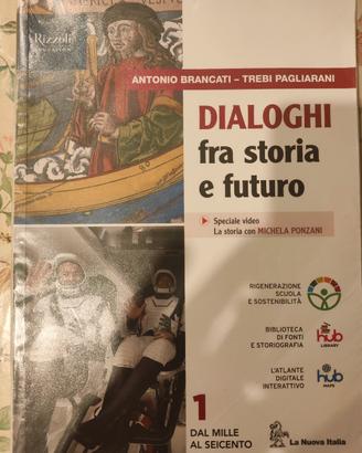 Dialoghi fra Storia e Futuro La Nuova Italia 