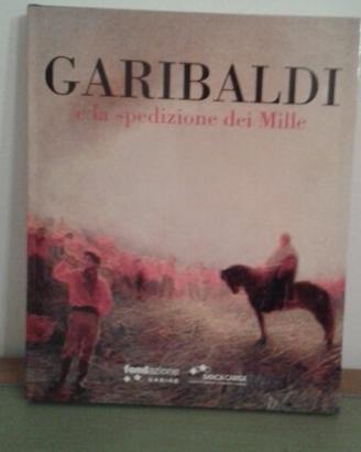 Garibaldi e la spedizione dei Mille
