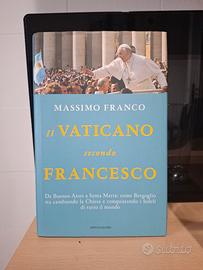Il Vaticano secondo Francesco di massimo franco