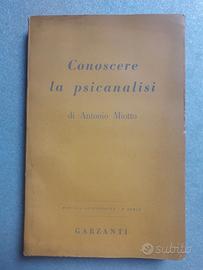 "CONOSCERE LA PSICANALISI" A. MIOTTO - ANNO 1950
