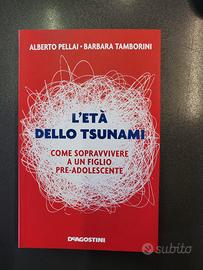 L'ETA' DELLO TSUNAMI - A.Pellai, B. Tamborini