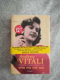 VIVA PIU' CHE MAI, Andrea Vitali, 2017