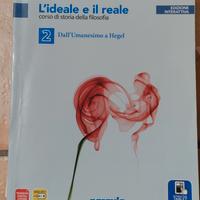 L'ideale e il reale 2 - Dall'Umanesimo a Hegel