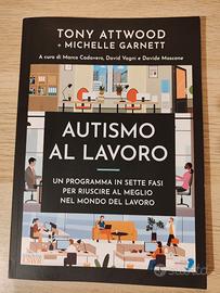 Autismo al lavoro - Tony Attwood
