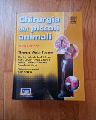 Chirurgia dei piccoli animali. FOSSUM