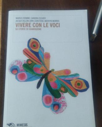 vivere con le voci
