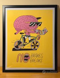 Stampa No Brakes No Breaks Fabio Buonocore