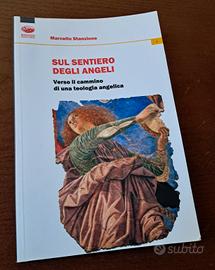 SUL SENTIERO DEGLI ANGELI di M. Stanzione 