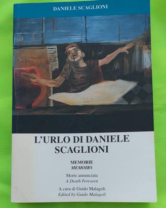 L'URLO DI DANIELE SCAGLIONI MORTE ANNUNCIATA 