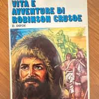 VITA E AVVENTURA di Robinson Crusoe D. Defoe