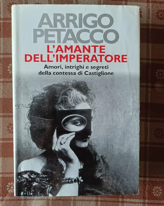 Arrigo Petacco , L’amante dell’imperatore.