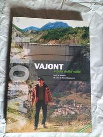 libro Vajont ,storia della valle 