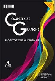 Competenze grafiche. Progettazione multimediale