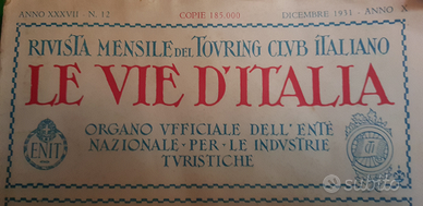 Le vie d'italia 1931- 1932 annate complete