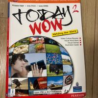 Today Wow 2- libro inglese scuola media