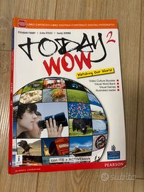 Today Wow 2- libro inglese scuola media