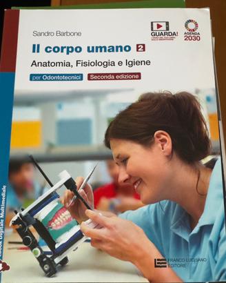 Il Corpo Umano 2 – Anatomia, Fisiologia e Igiene