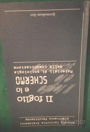 Il foglio e lo schermo sociologia comunicazione
