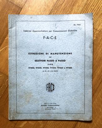 Manuale manutenz selettori passo-passo FACE - 1940