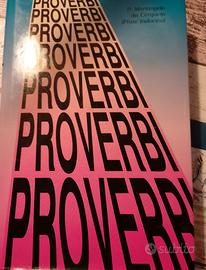 PROVERBI (di Frate Indovino)