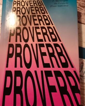 PROVERBI (di Frate Indovino)