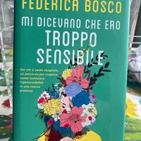 Libro Mi dicevano che ero troppo sensibile - Bosco