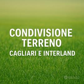 Persone per condividere terreno - Cagliari e