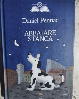 Daniel Pennac Abbaiare Stanca