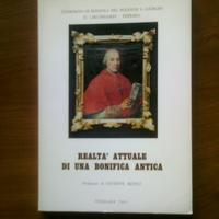 Realtà attuale di una bonifica antica