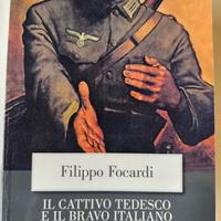 Il cattivo tedesco e il bravo italiano - Focardi
