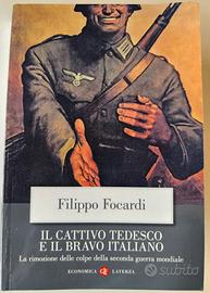 Il cattivo tedesco e il bravo italiano - Focardi