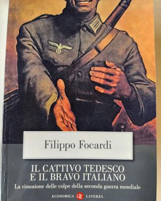Il cattivo tedesco e il bravo italiano - Focardi